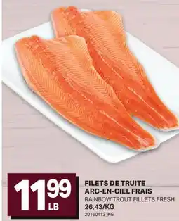 L'Intermarché FILETS DE TRUITE ARC-EN-CIEL FRAIS | RAINBOW TROUT FILLETS FRESH offer
