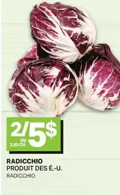 L'Intermarché RADICCHIO | RADICCHIO offer