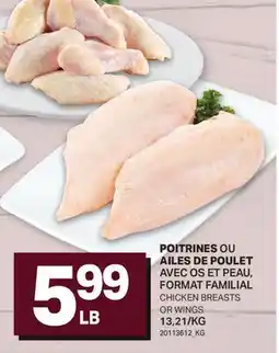 L'Intermarché POITRINES OU AILES DE POULET | CHICKEN BREASTS OR WINGS offer