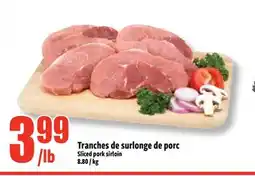 Bonanza Tranches de surlonge de porc offer