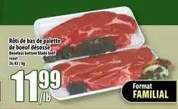 Bonanza Rôti de bas de palette de bœuf désossé offer