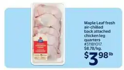 Walmart Maple Leaf Fresh Air-Chilled Back Attached Chicken Leg Quarters offer