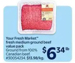 Walmart Your Fresh Market Fresh Medium Ground Beef Value Pack offer