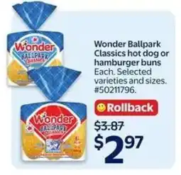 Walmart Wonder Ballpark Classics hot dog or hamburger buns offer