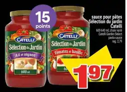 Super C SAUCE POUR PÂTES SÉLECTION DU JARDIN CATELLI offer