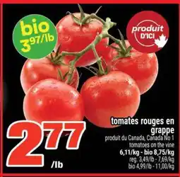 Super C TOMATES ROUGES EN GRAPPE offer