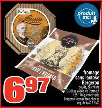 Super C Fromage Sans Lactose Bergeron offer