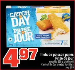 Super C filets de poisson panés Prise du jour offer