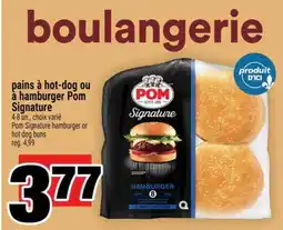 Super C pains à hot-dog ou à hamburger Pom Signature offer