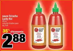 Super C SAUCE SRIRACHA LUCKY KOI offer