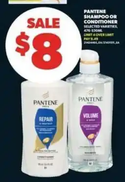 Real Canadian Superstore PANTENE SHAMPOO OR CONDITIONER offer