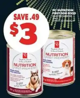 Real Canadian Superstore PC Nutrition First Dog Food offer