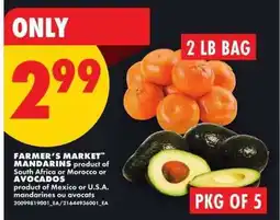 No Frills FARMER’S MARKET MANDARINS or AVOCADOS offer