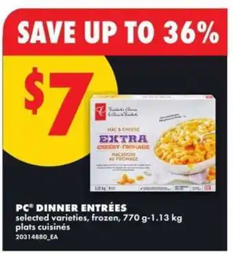 No Frills PC Dinner Entrées offer