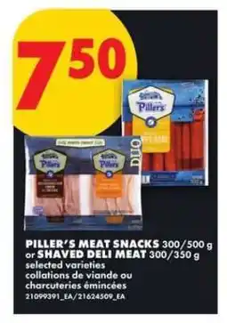 No Frills Piller's Meat Snacks or Shaved Deli Meat offer