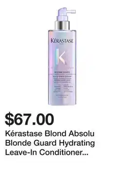 Sephora Kérastase Blond Absolu Blonde Guard Hydrating Leave-In Conditioner Spray with Hyaluronic Acid offer