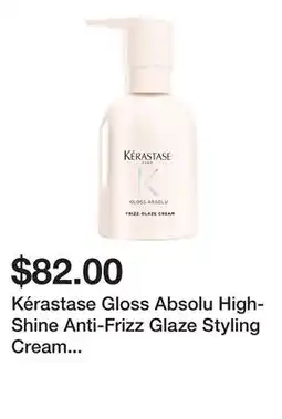 Sephora Kérastase Gloss Absolu High-Shine Anti-Frizz Glaze Styling Cream for Medium to Thick Hair offer