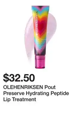 Sephora OLEHENRIKSEN Pout Preserve Hydrating Peptide Lip Treatment offer