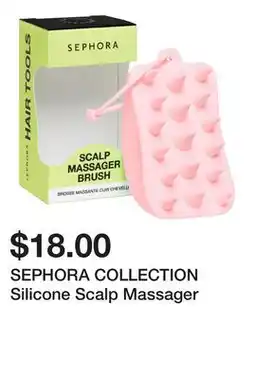 Sephora SEPHORA COLLECTION Silicone Scalp Massager offer