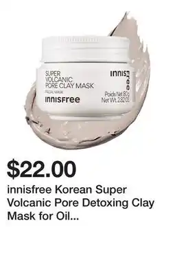 Sephora innisfree Korean Super Volcanic Pore Detoxing Clay Mask for Oil Control offer