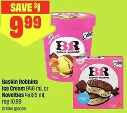 FreshCo Baskin Robbins Ice Cream or Novelties offer