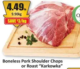Starsky Boneless Pork Shoulder Chops or Roast Karkowka offer