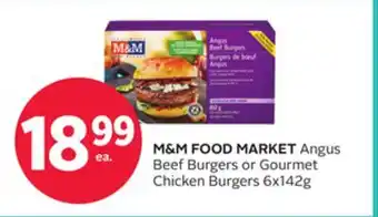Rexall M&M FOOD MARKET Angus Beef Burgers or Gourmet Chicken Burgers offer