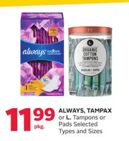 Rexall ALWAYS, TAMPAX or L. Tampons or Pads offer