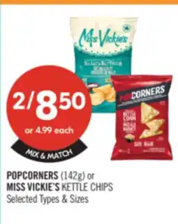 Shoppers Drug Mart POPCORNERS (142g) or MISS VICKIE'S KETTLE CHIPS offer