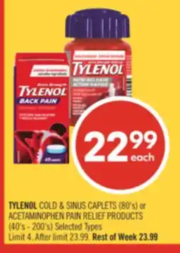 Shoppers Drug Mart TYLENOL COLD & SINUS CAPLETS (80's) or ACETAMINOPHEN PAIN RELIEF PRODUCTS (40's - 200's) offer