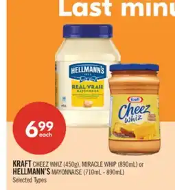 Shoppers Drug Mart KRAFT CHEEZ WHIZ (450g), MIRACLE WHIP (890mL) or HELLMANN'S MAYONNAISE (710mL - 890mL) offer