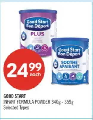 Shoppers Drug Mart GOOD START INFANT FORMULA POWDER offer