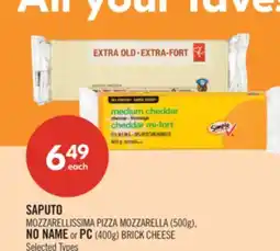 Shoppers Drug Mart SAPUTO MOZZARELLISSIMA PIZZA MOZZARELLA (500g), NO NAME or PC (400g) BRICK CHEESE offer