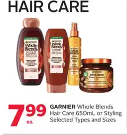 Rexall GARNIER Whole Blends Hair Care 650mL or Styling offer