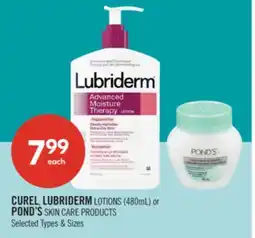 Shoppers Drug Mart CUREL, LUBRIDERM LOTIONS (480mL) or POND'S SKIN CARE PRODUCTS offer