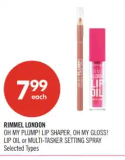 Shoppers Drug Mart RIMMEL LONDON OH MY PLUMP! LIP SHAPER, OH MY GLOSS! LIP OIL or MULTI-TASKER SETTING SPRAY offer