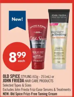 Shoppers Drug Mart OLD SPICE STYLING (63g - 251mL) or JOHN FRIEDA HAIR CARE PRODUCTS offer