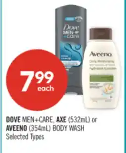 Shoppers Drug Mart DOVE MEN+CARE, AXE (532mL) or AVEENO (354mL) BODY WASH offer