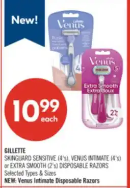 Shoppers Drug Mart GILLETTE SKINGUARD SENSITIVE (4'%), VENUS INTIMATE (4's) or EXTRA SMOOTH (2's) DISPOSABLE RAZORS offer