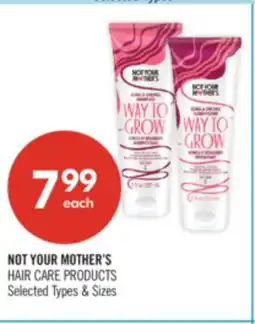 Shoppers Drug Mart NOT YOUR MOTHER'S HAIR CARE PRODUCTS offer