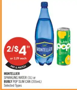 Shoppers Drug Mart MONTELLIER SPARKLING WATER (1L) or BUBLY POP SLIM CAN (355mL) offer