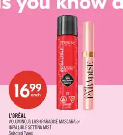 Shoppers Drug Mart L'ORÉAL VOLUMINOUS LASH PARADISE MASCARA or INFALLIBLE SETTING MIST offer
