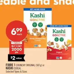 Shoppers Drug Mart FIBRE 1 CRUNCHY ORIGINAL (587g) or KASHI CEREAL offer
