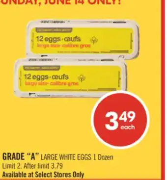 Shoppers Drug Mart GRADE A LARGE WHITE EGGS 1 Dozen offer