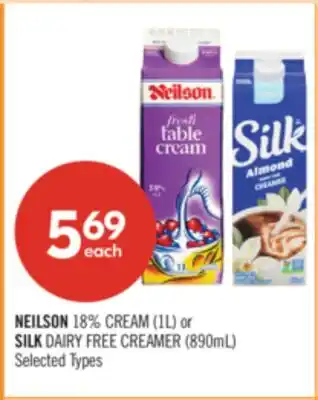 Shoppers Drug Mart NEILSON 18% CREAM (1L) or SILK DAIRY FREE CREAMER (890mL) offer