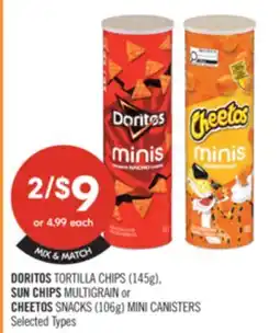 Shoppers Drug Mart DORITOS TORTILLA CHIPS (145g). SUN CHIPS MULTIGRAIN or CHEETOS SNACKS (106g) MINI CANISTERS offer
