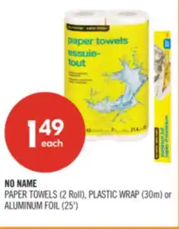 Shoppers Drug Mart NO NAME PAPER TOWELS (2 Roll), PLASTIC WRAP (30m) or ALUMINUM FOIL (25') offer