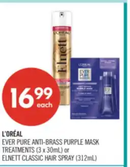Shoppers Drug Mart L'ORÉAL EVER PURE ANTI-BRASS PURPLE MASK TREATMENTS (3 x 30mL) or ELNETT CLASSIC HAIR SPRAY (312mL) offer
