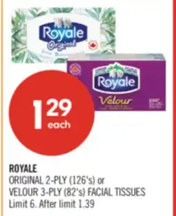 Shoppers Drug Mart ROYALE ORIGINAL 2-PLY (126's) or VELOUR 3-PLY (82's) FACIAL TISSUES offer