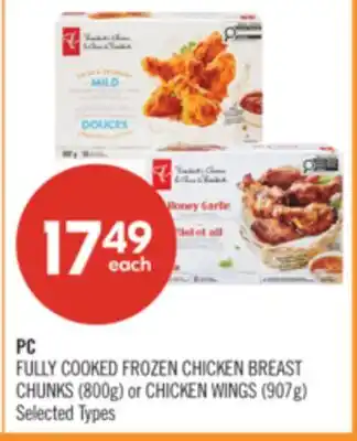 Shoppers Drug Mart PC FULLY COOKED FROZEN CHICKEN BREAST CHUNKS (800g) or CHICKEN WINGS (907g) offer
